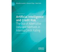 Artificial Intelligence and Credit Risk: The Use of Alternative Data and Methods in Internal Credit Rating