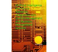 Artificial Intelligence and Future Scenarios: Integration with Quality Management and Business Management Systems