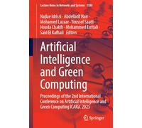 Artificial Intelligence and Green Computing: Proceedings of the 2nd International Conference on Artificial Intelligence and Green Computing ICAIGC 2025 (Lecture Notes in Networks and Systems, 1589)