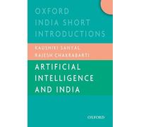 Artificial Intelligence and India: Oxford India Short Introductions (Oxford India Shot Introductions Series)