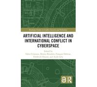 Artificial Intelligence and International Conflict in Cyberspace