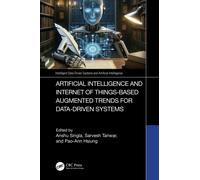 Artificial Intelligence and Internet of Things based Augmented Trends for Data Driven Systems