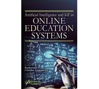 Artificial Intelligence and IoT in Online Education Systems : Monitoring, Assessment, and Evaluation