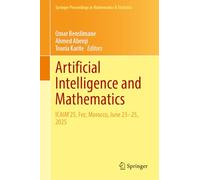 Artificial Intelligence and Mathematics: ICAIM'25, Fez, Morocco, June 23-25, 2025 (Springer Proceedings in Mathematics & Statistics, 538)