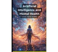 Artificial Intelligence and Mental Health