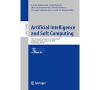 Artificial Intelligence and Soft Computing: 24th International Conference, ICAISC 2025, Zakopane, Poland, June 22-26, 2025, Proceedings, Part III (Lecture Notes in Computer Science, 15950)