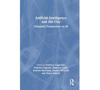 Artificial Intelligence and the City: Urbanistic Perspectives on AI