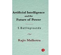 Artificial Intelligence and the Future of Power: 5 Battlegrounds