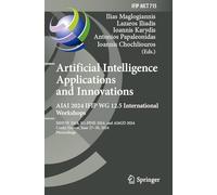 Artificial Intelligence Applications and Innovations. AIAI 2024 IFIP WG 12.5 International Workshops: MHDW 2024, 5G-PINE 2024, and ΑΙ4GD 2024, Corfu, ... in Information and Communication Technology)