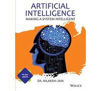 ARTIFICIAL INTELLIGENCE, AS PER AICTE: MAKING A SYSTEM INTELLIGENT