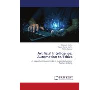 Artificial Intelligence: Automation to Ethics