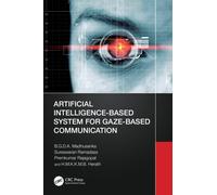 Artificial Intelligence-Based System for Gaze-Based Communication