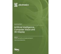 Artificial Intelligence, Computer Vision and 3D Display