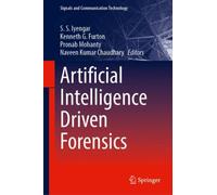 Artificial Intelligence Driven Forensics