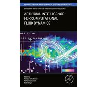 Artificial Intelligence for Computational Fluid Dynamics