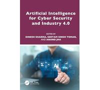 Artificial Intelligence for Cyber Security and Industry 4.0