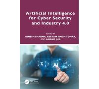Artificial Intelligence for Cyber Security and Industry 4.0