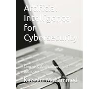 Artificial Intelligence for Cybersecurity