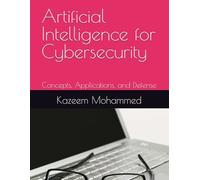 Artificial Intelligence for Cybersecurity