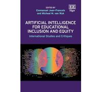 Artificial Intelligence for Educational Inclusion and Equity: International Studies and Critiques