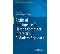 Artificial Intelligence for Human Computer Interaction: A Modern Approach