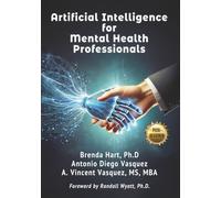Artificial Intelligence for Mental Health Professionals