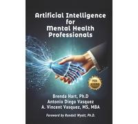 Artificial Intelligence for Mental Health Professionals