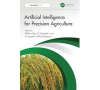 Artificial Intelligence for Precision Agriculture
