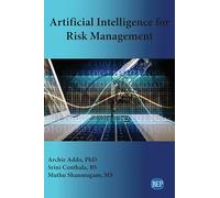 Artificial Intelligence for Risk Management (Issn)
