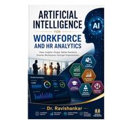 Artificial Intelligence for Workforce and HR Analytics