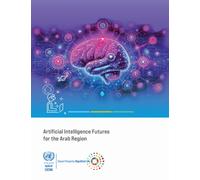 Artificial Intelligence Futures for the Arab Region