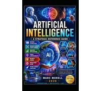 Artificial Intelligence -: History, Current State & Future Perspectives (Demain...)