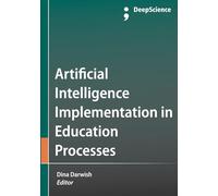 Artificial Intelligence Implementation in Education Processes