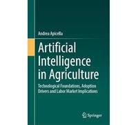 Artificial Intelligence in Agriculture: Technological Foundations, Adoption Drivers and Labor Market Implications
