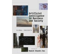 Artificial Intelligence in Business and Society : Global Insights