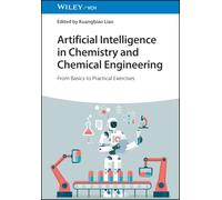 Artificial Intelligence in Chemistry and Chemical Engineering: From Basics to Practical Exercises