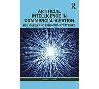 Artificial Intelligence in Commercial Aviation: Use Cases and Emerging Strategies