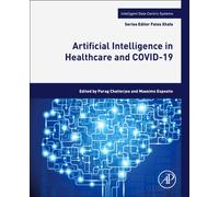 Artificial Intelligence in Healthcare and COVID-19
