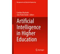 Artificial Intelligence in Higher Education