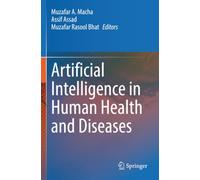 Artificial Intelligence in Human Health and Diseases