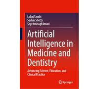 Artificial Intelligence in Medicine and Dentistry: Advancing Science, Education, and Clinical Practice