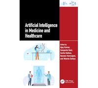 Artificial Intelligence in Medicine and Healthcare