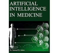 ARTIFICIAL INTELLIGENCE IN MEDICINE: The Future of Healthcare: Decoding Metabolism with Cellular Intelligence and Bioelectronic Integration
