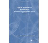 Artificial Intelligence in Neurosurgery : Translatable Technologies and Current Advances