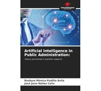 Artificial Intelligence in Public Administration: Theory and trends in scientific research