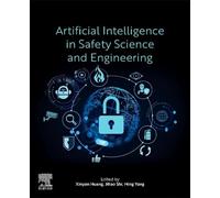 Artificial Intelligence in Safety Science and Engineering