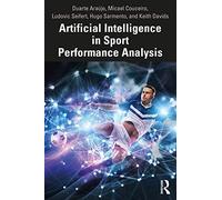 Artificial Intelligence in Sport Performance Analysis - Araujo, Duarte - Paperback / sof -21/04/2021