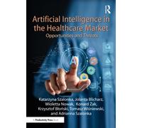 Artificial Intelligence in the Healthcare Market : Opportunities and Threats