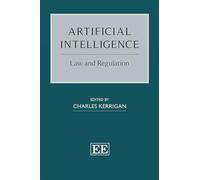 Artificial Intelligence: Law and Regulation