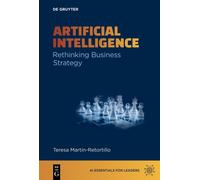 Artificial Intelligence : Rethinking Business Strategy